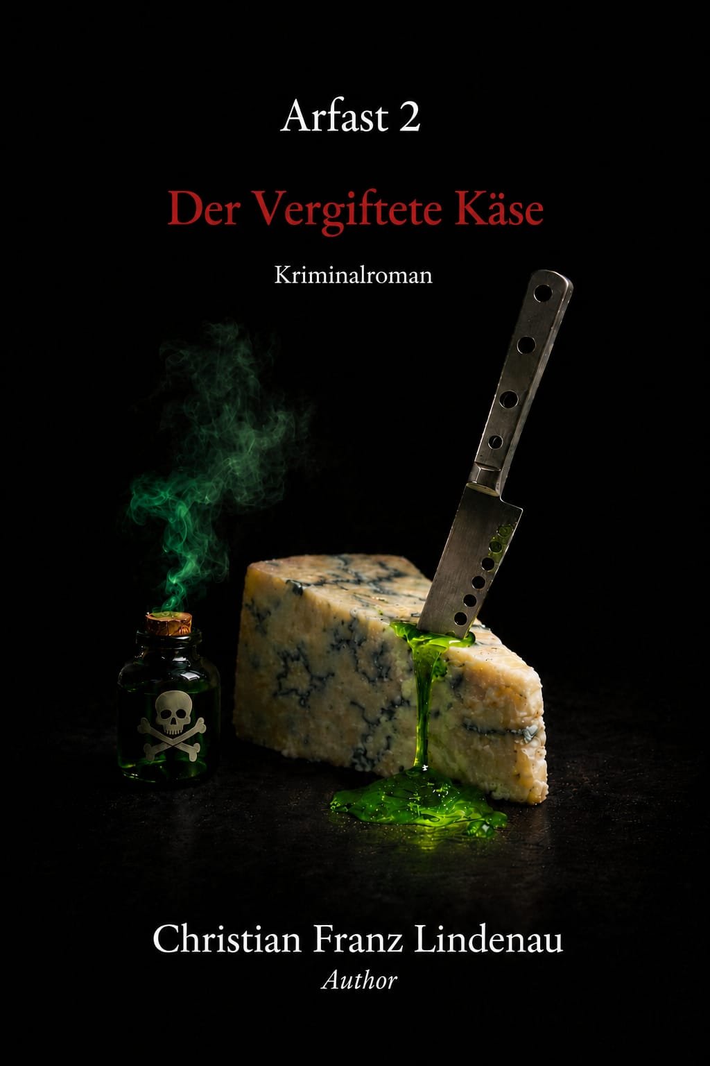 Cover Arfast 2 – Der vergiftete Käse